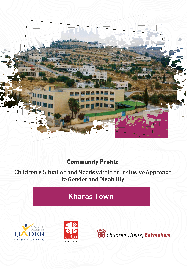 Kharas Community Profile: Children’s Situation and Needs within an Inclusive Approach to Gender and Disability