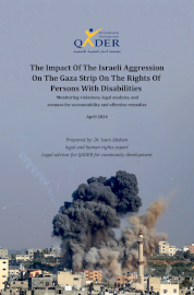 The impact of the Israeli aggression on the Gaza strip on the rights of persons with disabilities