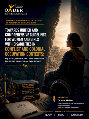 Towards Inclusive and Comprehensive Guidelines for Women and Girls with Disabilities in Contexts of Conflict and Colonial Occupation
